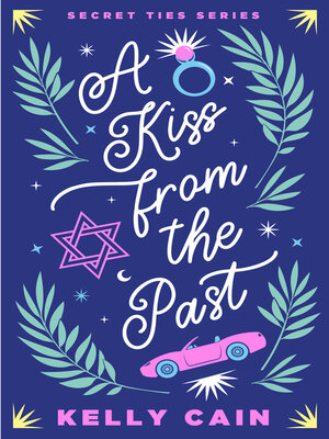 cover image of A Kiss from the Past